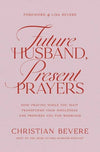 Future Husband, Present Prayers - Purpose + Passion Boutique