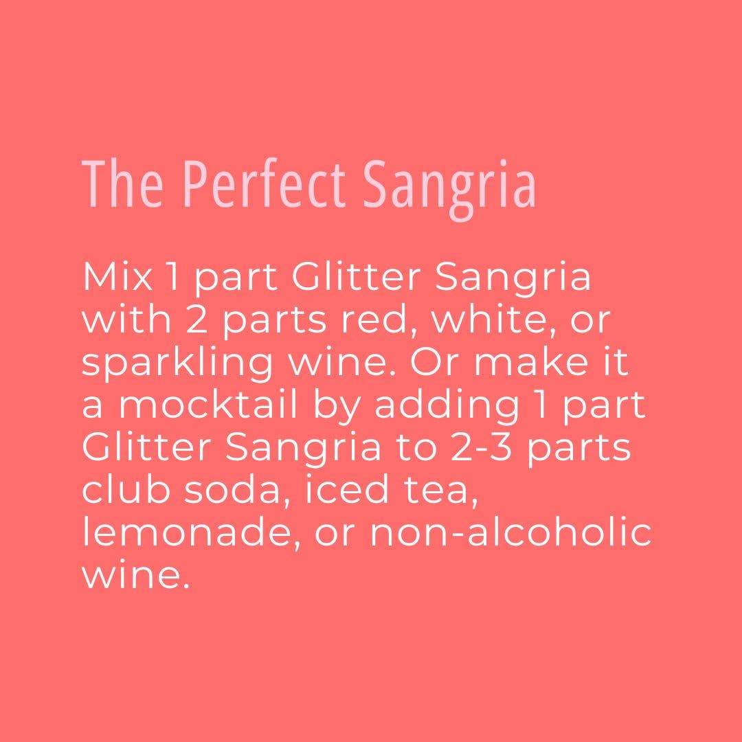 Glitter Sangria Cocktail Mix/Syrup, 16 fl oz - Purpose + Passion Boutique