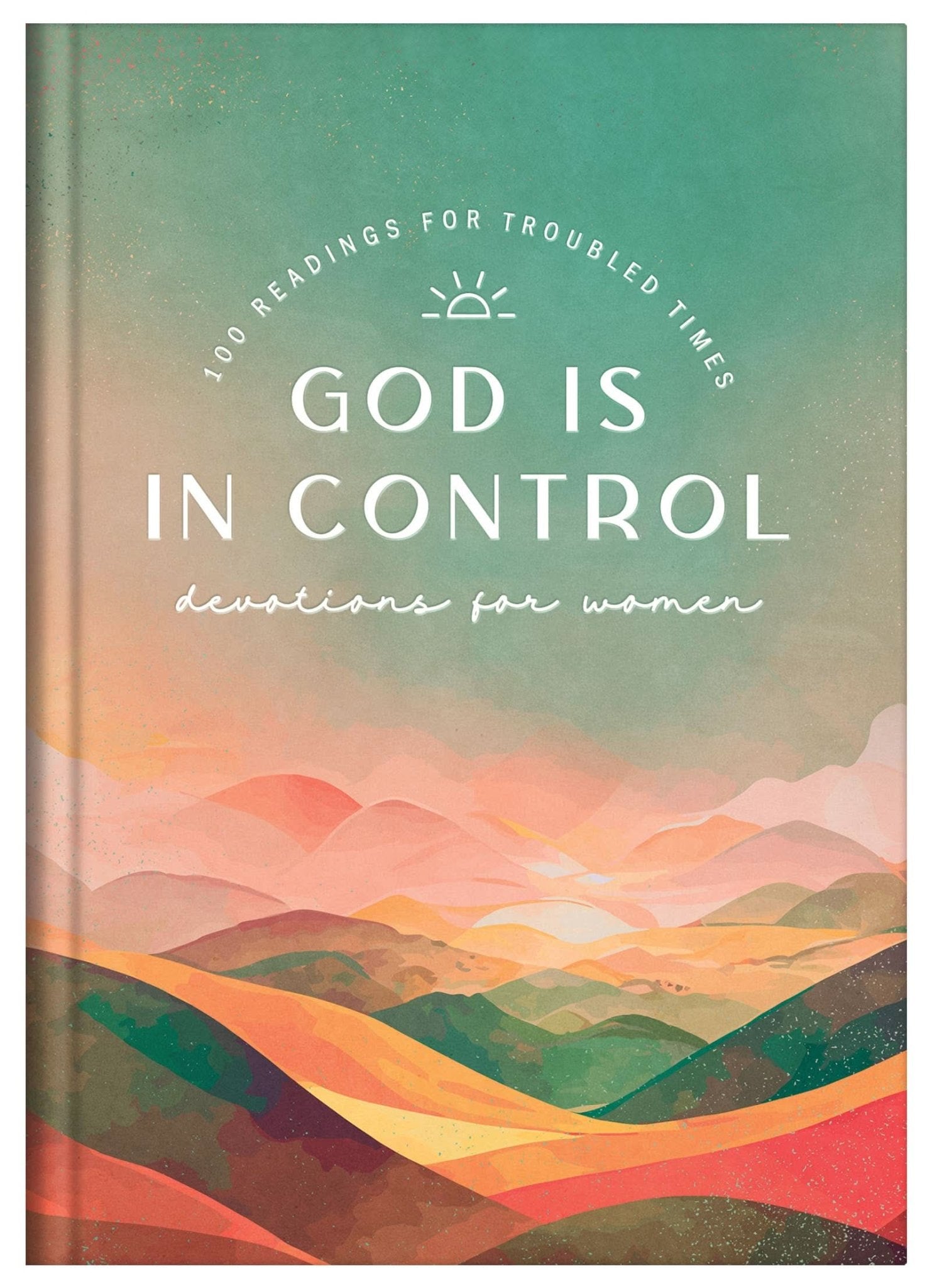 God Is in Control Devotions for Women - Purpose + Passion Boutique