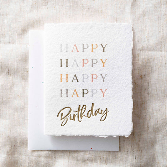 Happy Happy Happy Happy Birthday Greeting Card - Purpose + Passion Boutique