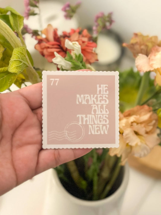 He Makes All Things New Sticker - Purpose + Passion Boutique