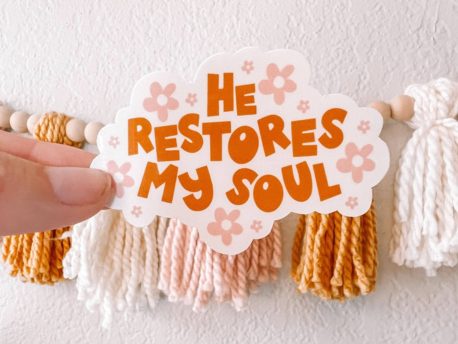 He Restores My Soul Sticker - Purpose + Passion Boutique