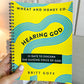 Hearing God: 23 days to discern the guiding voice of God - Purpose + Passion Boutique