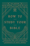How to Study Your Bible - Purpose + Passion Boutique