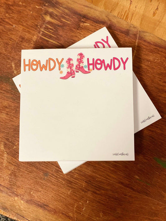 Howdy Howdy Chunky Notepad - Purpose + Passion Boutique