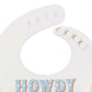 Howdy Partner Blue Silicone Bib - Purpose + Passion Boutique