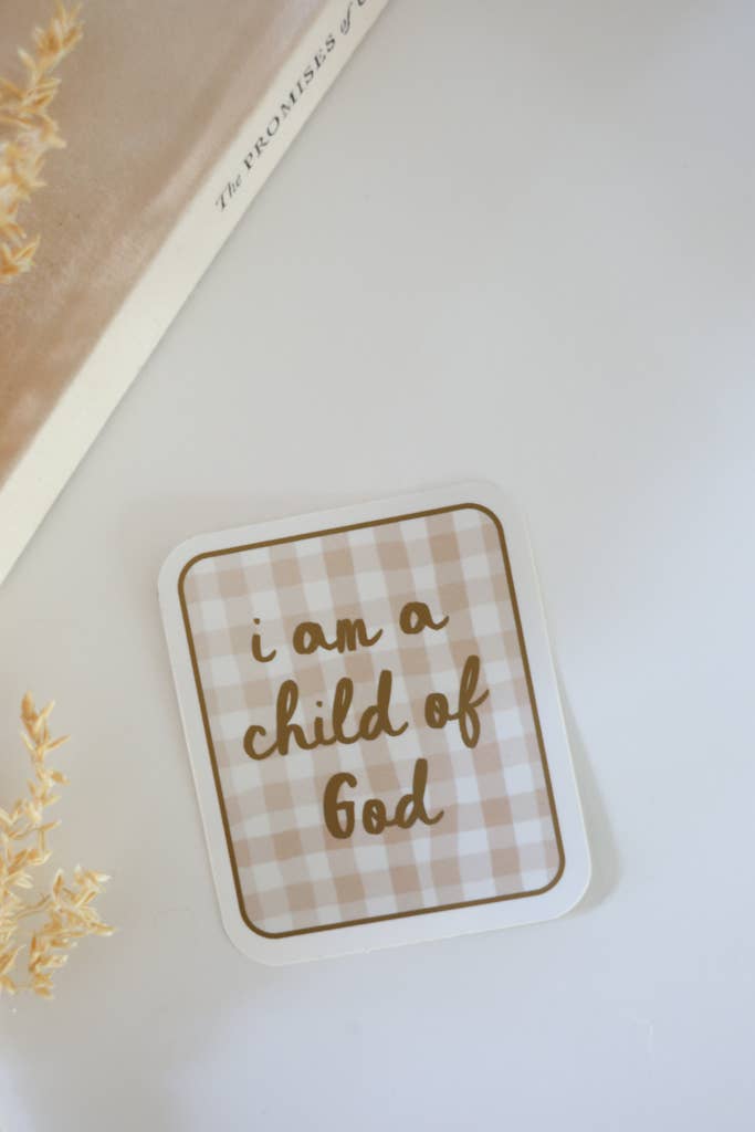 I Am A Child of God Decal - Purpose + Passion Boutique