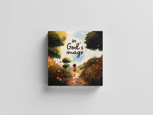 In God's Image - Children's Picture Book - Purpose + Passion Boutique