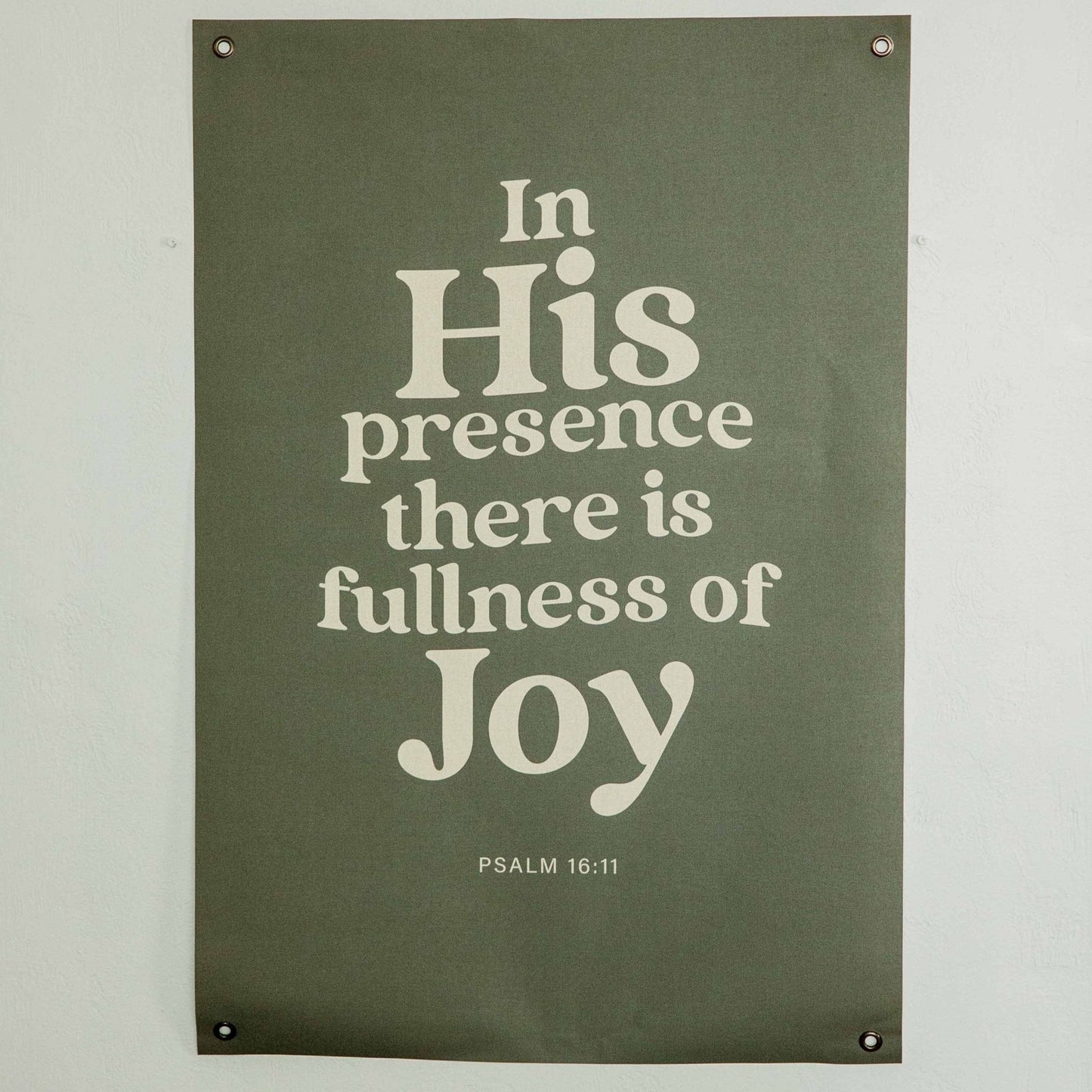 In His Presence | Canvas Banner 23"x34" - Purpose + Passion Boutique