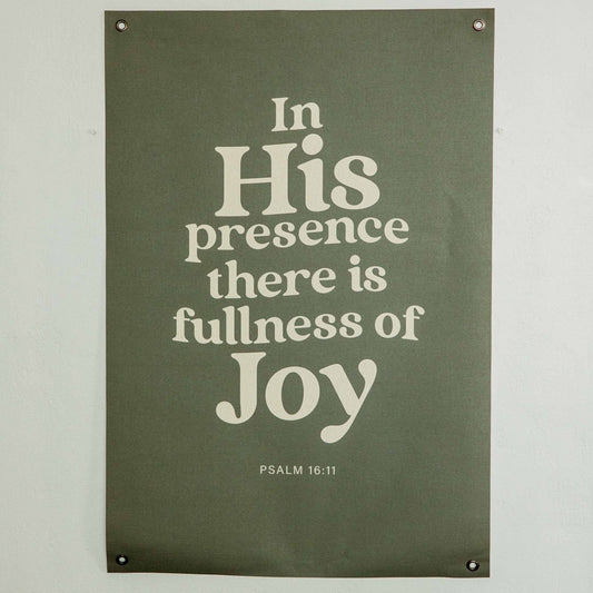 In His Presence | Canvas Banner 23"x34" - Purpose + Passion Boutique