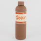 It's All Good Water Bottle - Retro Brown (24oz) - Purpose + Passion Boutique