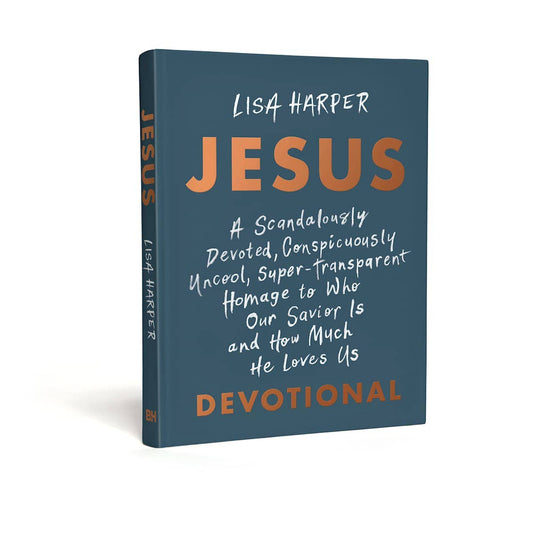 Jesus by Lisa Harper - Purpose + Passion Boutique