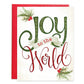 Joy to the World Christmas Card - Pack of 10 - Purpose + Passion Boutique