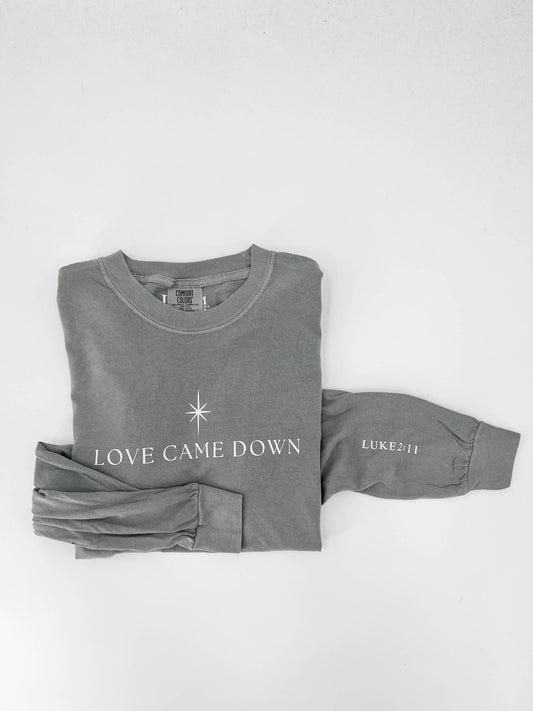 Love Came Down Tee - Purpose + Passion Boutique