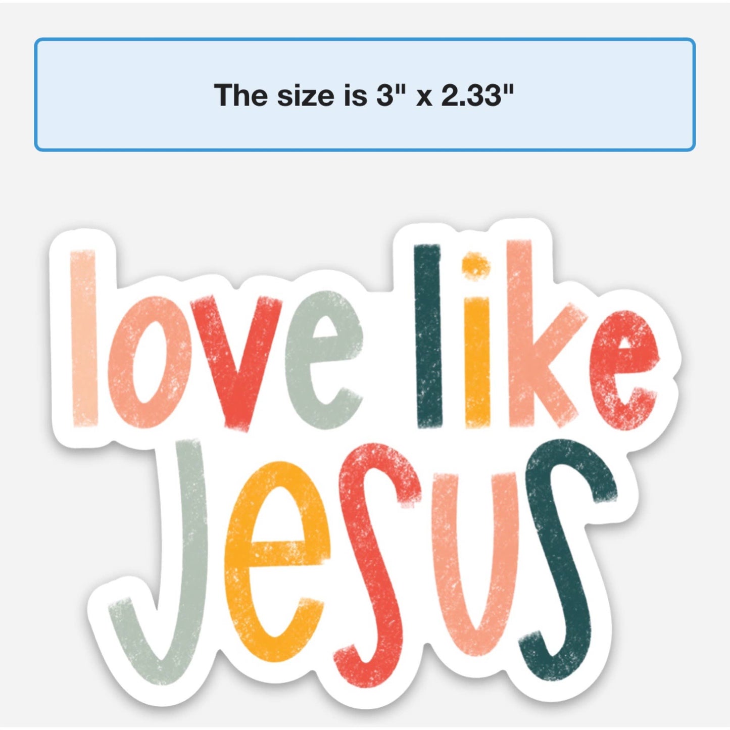 Love like Jesus Sticker - Purpose + Passion Boutique