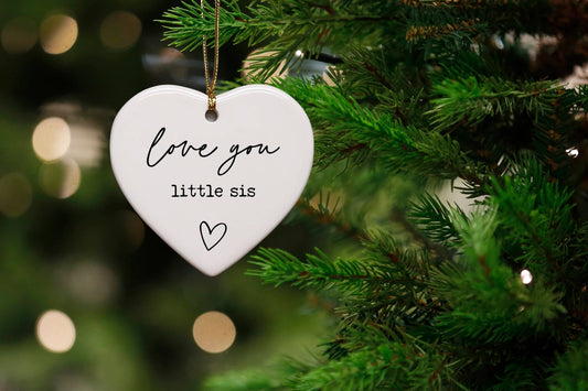 Love You Little Sis Heart Ornament - Purpose + Passion Boutique