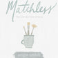 Matchless: The Life and Love of Jesus Study Guide - Purpose + Passion Boutique