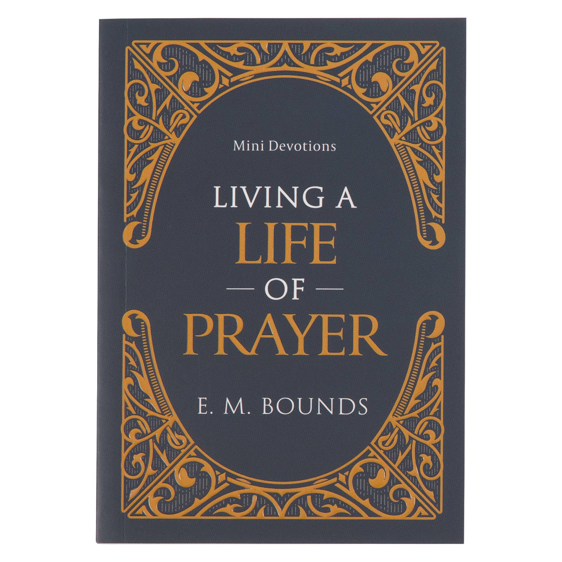 Mini Devotions Living a Life of Prayer - Purpose + Passion Boutique