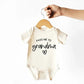 Pass Me to Grandma Baby Long Sleeve Bodysuit - Purpose + Passion Boutique