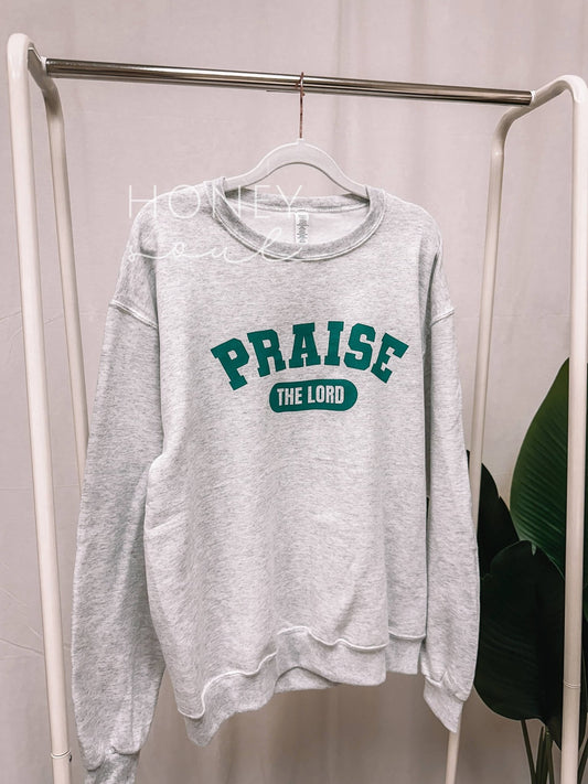 Praise The Lord Graphic Sweatshirt - Purpose + Passion Boutique