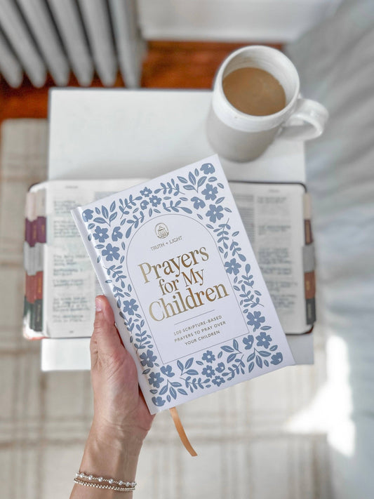 Prayers for My Children: 100 Prayers to Pray over Your Kids - Purpose + Passion Boutique