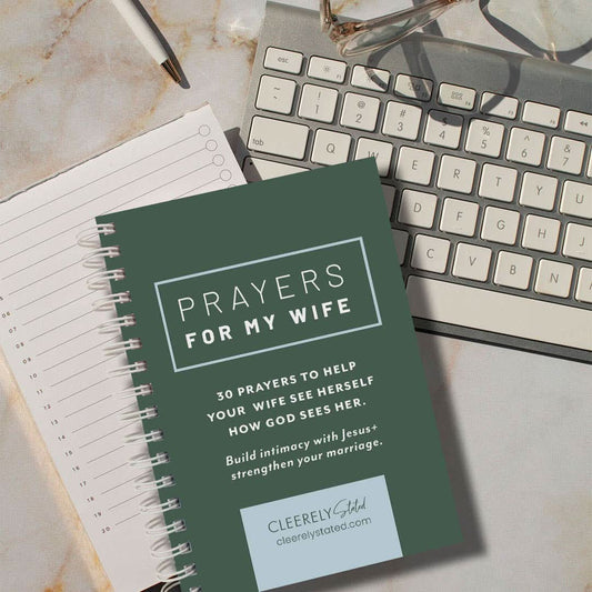 Prayers for My Wife - Purpose + Passion Boutique