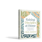 Raising Disciples at Home - Purpose + Passion Boutique