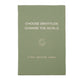 Sage Choose Gratitude Change the World Gratitude Journal - Purpose + Passion Boutique