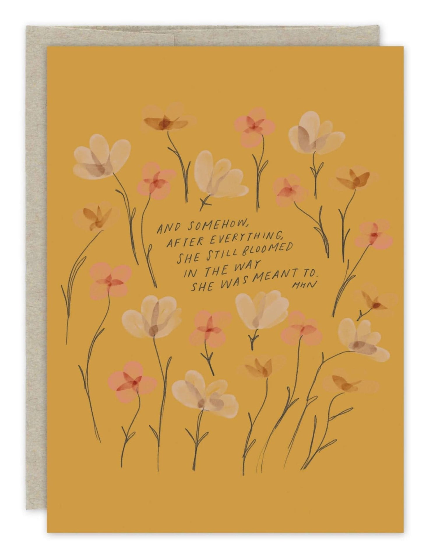 She Still Bloomed Encouragement Card - Purpose + Passion Boutique