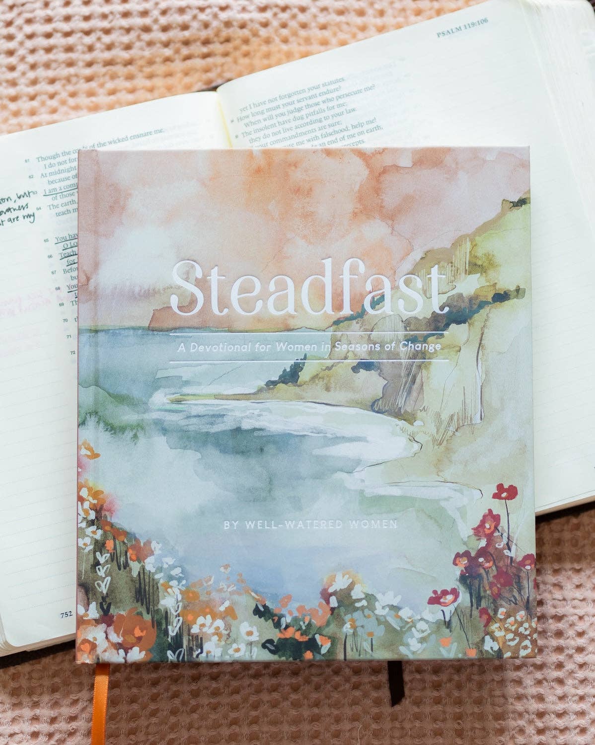 Steadfast: A Devotional for Women in Seasons of Change - Purpose + Passion Boutique