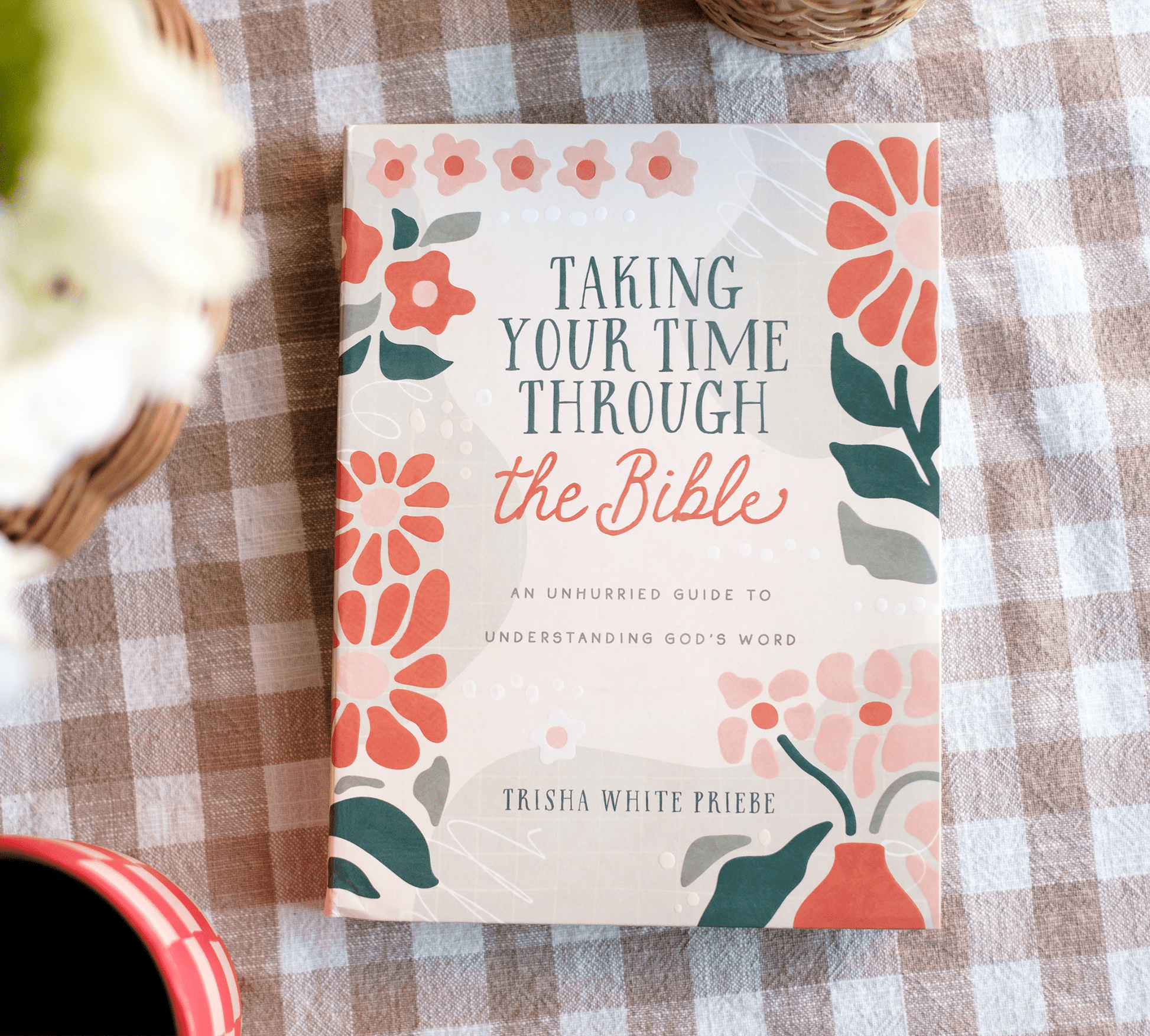 Taking Your Time through the Bible - Purpose + Passion Boutique
