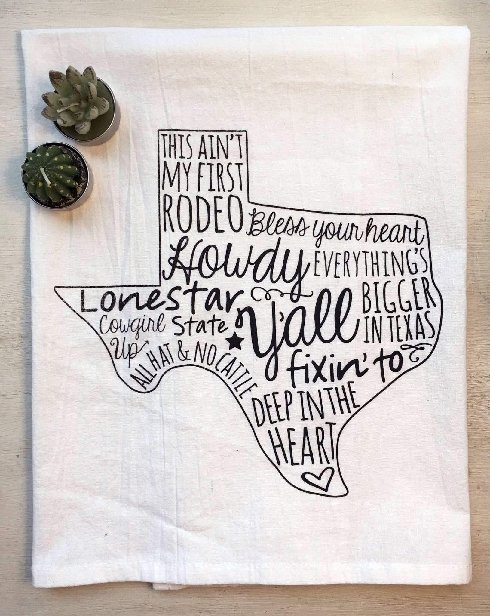 Texas Sayings Flour Sack Tea Towel - Purpose + Passion Boutique