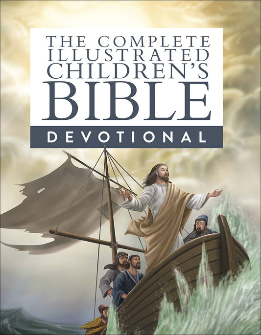 The Complete Illustrated Children's Bible Devotional - Purpose + Passion Boutique