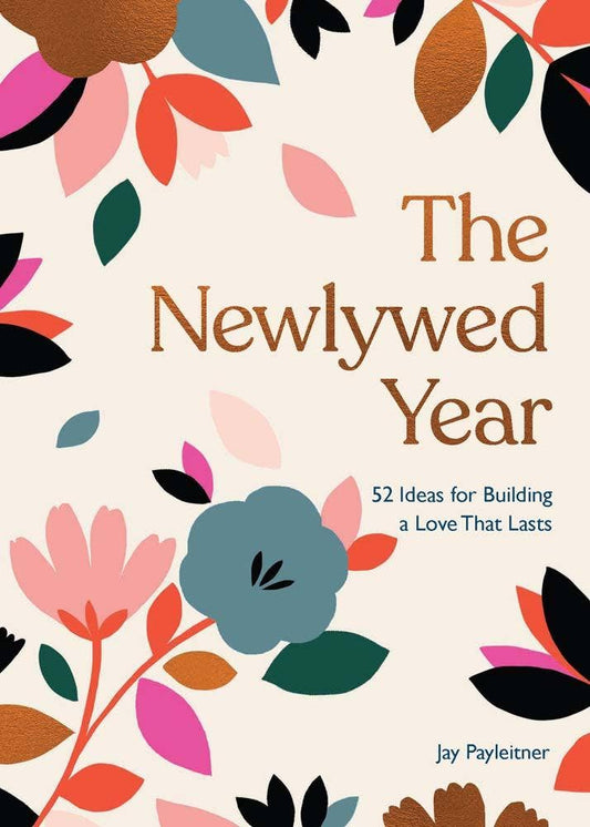 The Newlywed Year - Purpose + Passion Boutique