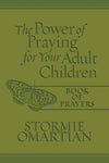The Power of Praying for Your Adult Children Book of Prayers - Purpose + Passion Boutique