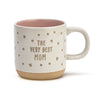 The Very Best Mom Mug - Purpose + Passion Boutique