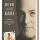 The Way of the Father: Lessons from My Dad, Truths about God - Purpose + Passion Boutique