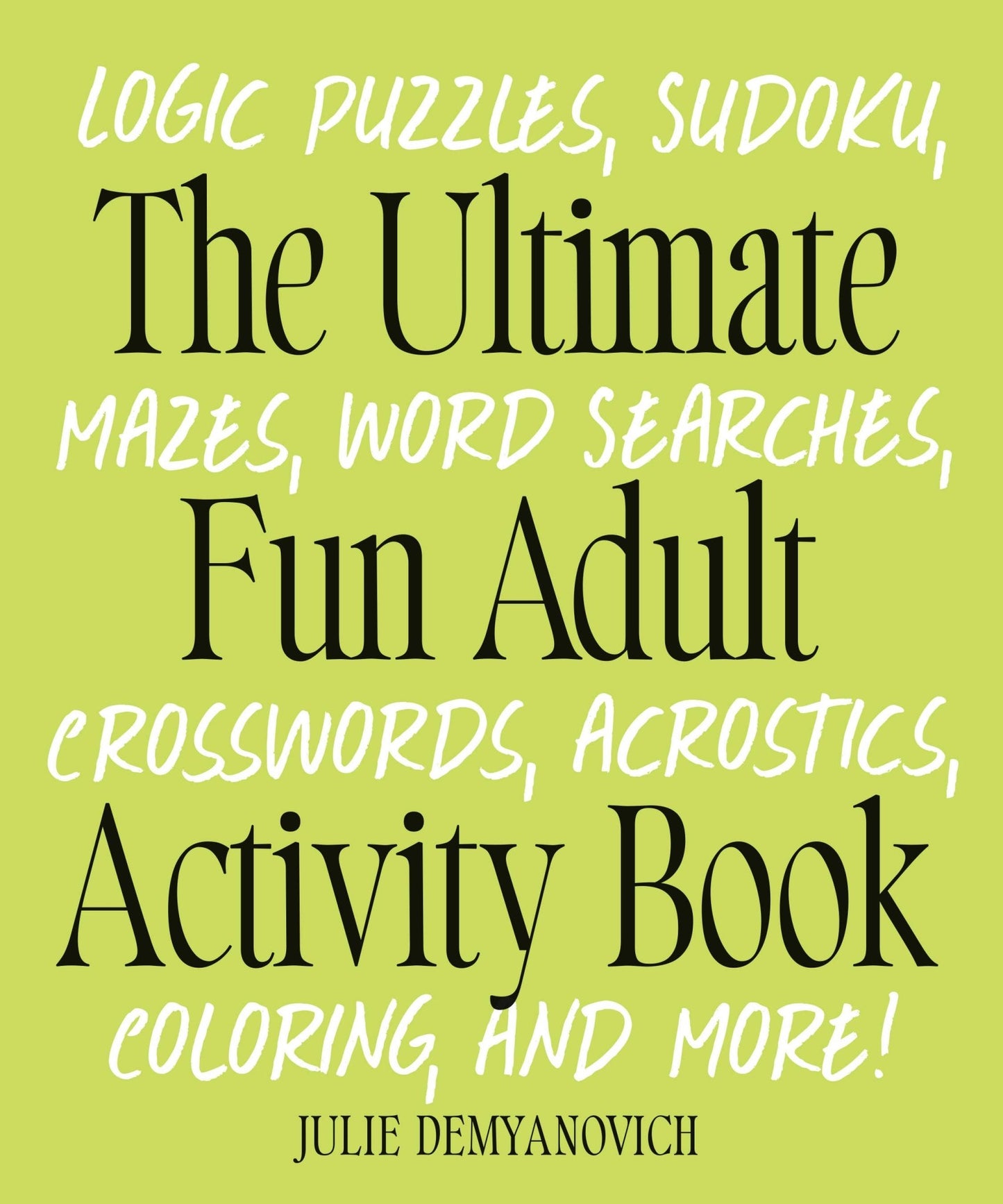 Ultimate Adult Activity Book - Purpose + Passion Boutique