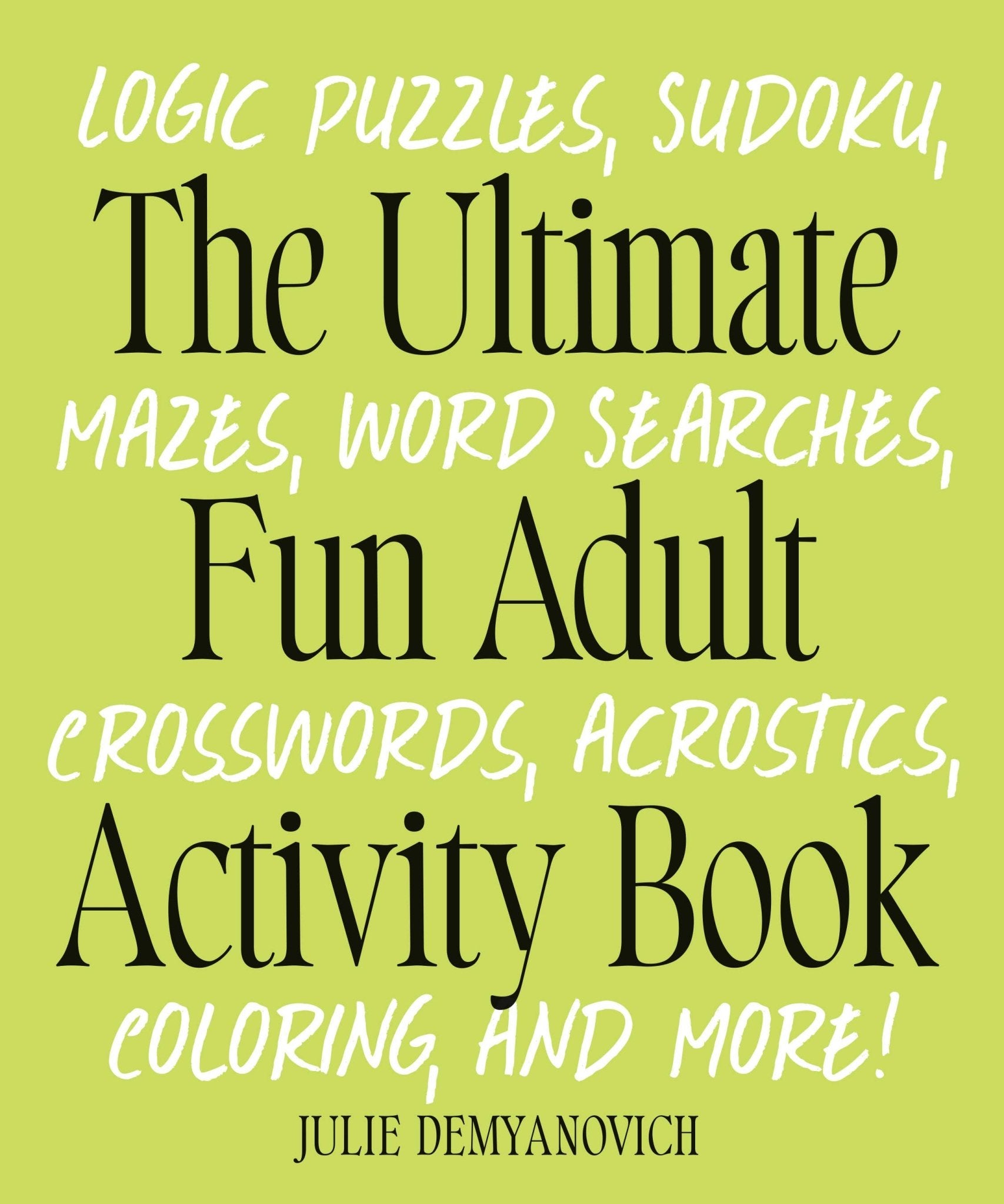 Ultimate Adult Activity Book - Purpose + Passion Boutique