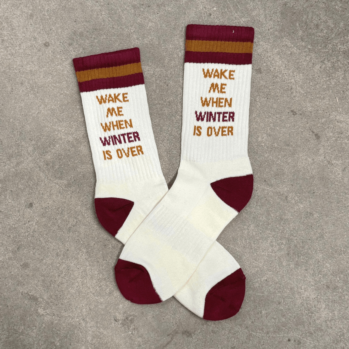 Wake Me When Winter is Over Socks - Purpose + Passion Boutique