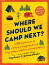 Where Should We Camp Next? - Purpose + Passion Boutique