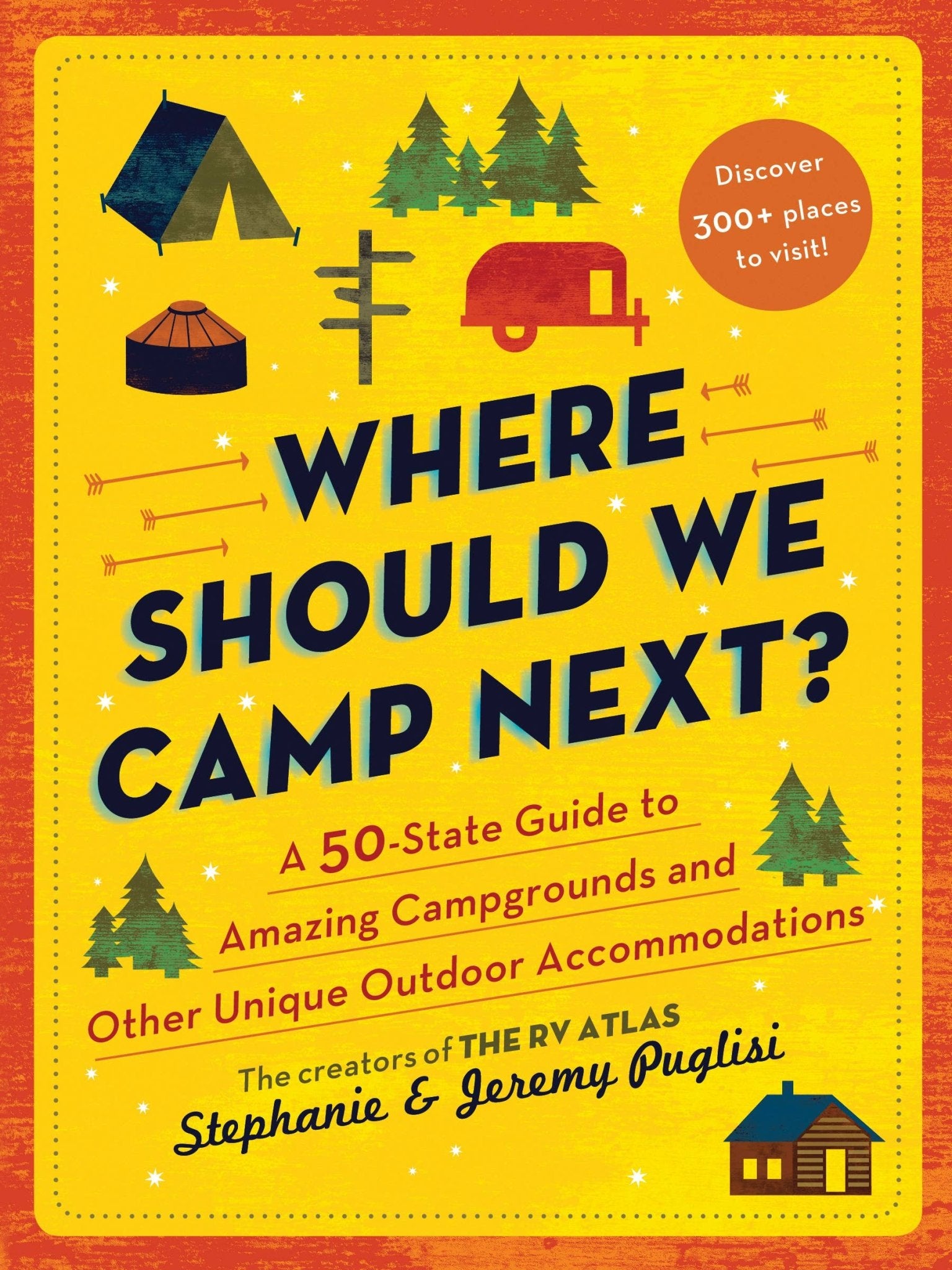 Where Should We Camp Next? - Purpose + Passion Boutique