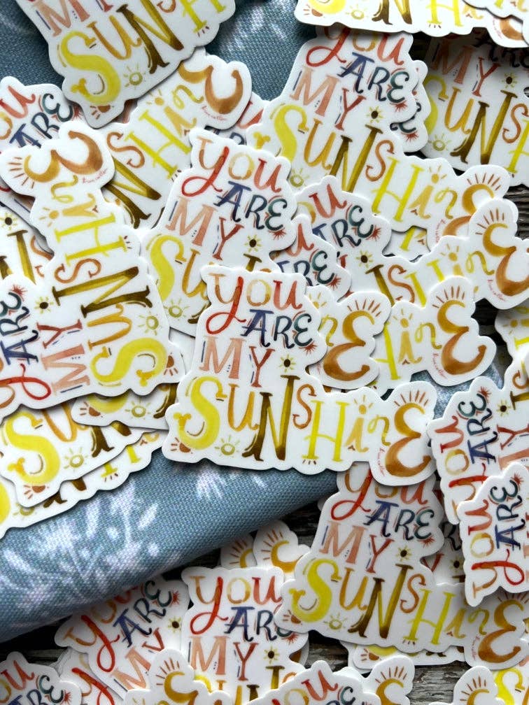 You are My Sunshine Sticker - Purpose + Passion Boutique