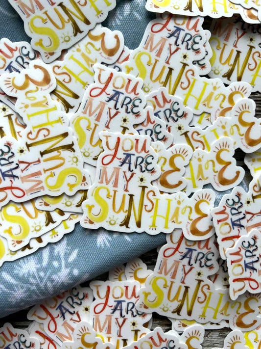 You are My Sunshine Sticker - Purpose + Passion Boutique
