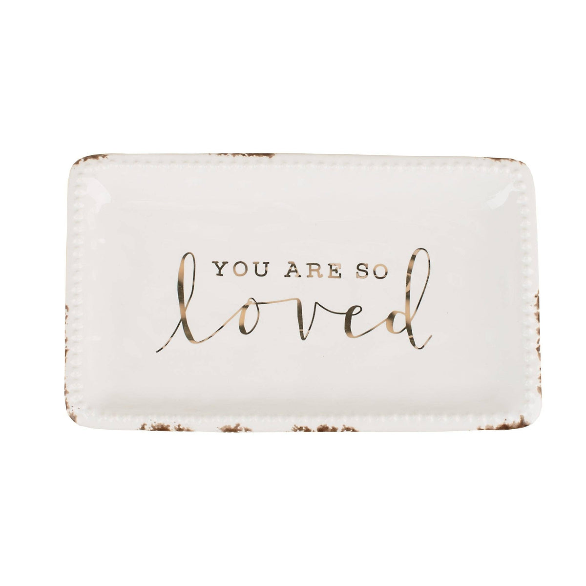 You Are So Loved Trinket Tray - Purpose + Passion Boutique