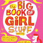 Big Book of Girl Stuff