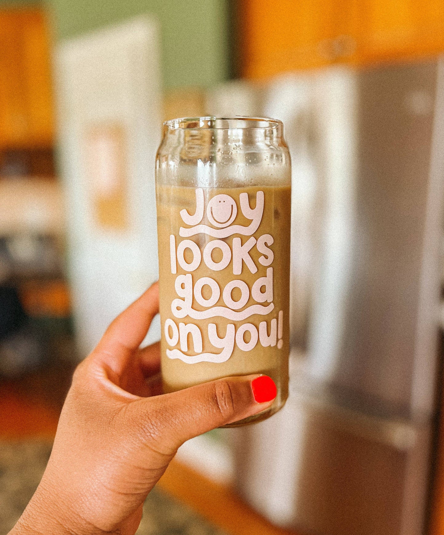 Joy Looks Good on You Glass