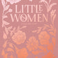 Little Women | Alcott | Luxe Edition